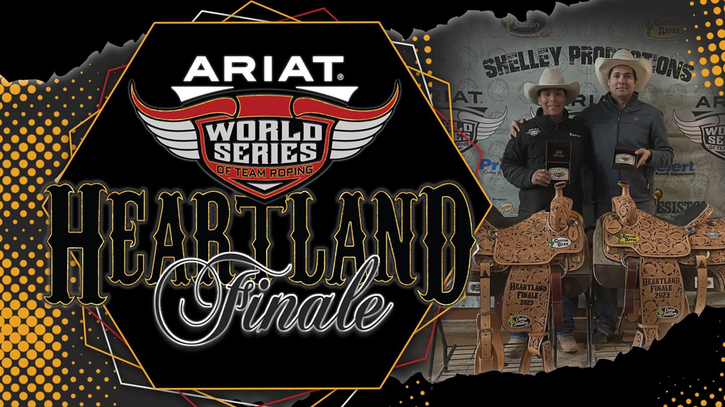 Ariat World Series of Team Roping Heartland Finale