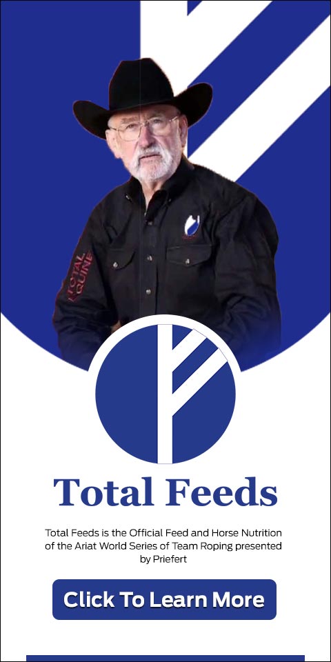 Total Feeds is the official feed and horse nutrition of the Ariat World Series of Team Roping presented by Priefert. Click to learn more.